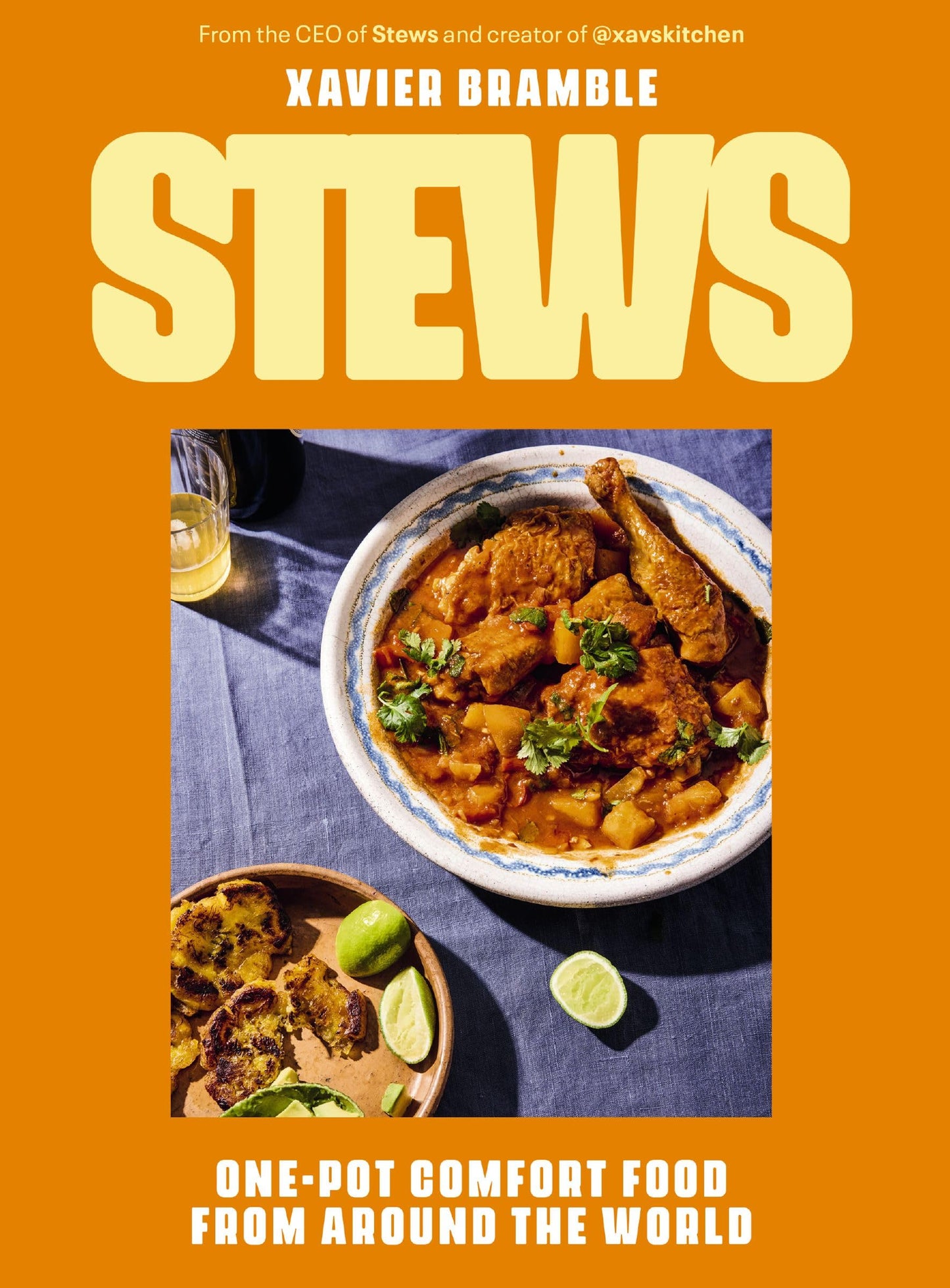 Stews: One-Pot Comfort Food From Around The World (A Cookbook – 90 Delicious International Recipes)