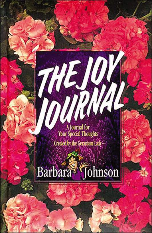 The Joy Journal: A Place to Collect Your Hope, Gladness, and Love - 6780