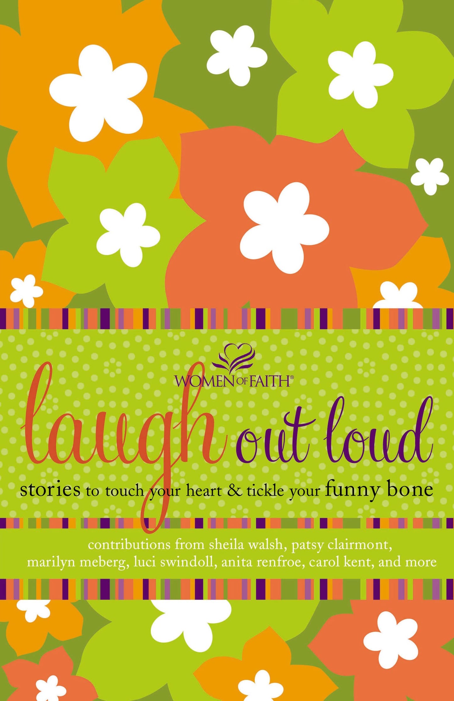 LAUGH OUT LOUD: STORIES TO TOUCH