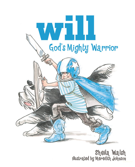 Will, God's Mighty Warrior (1) - 1825