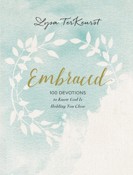 EMBRACED: 100 DEVOTIONS TO KNOW - 8927