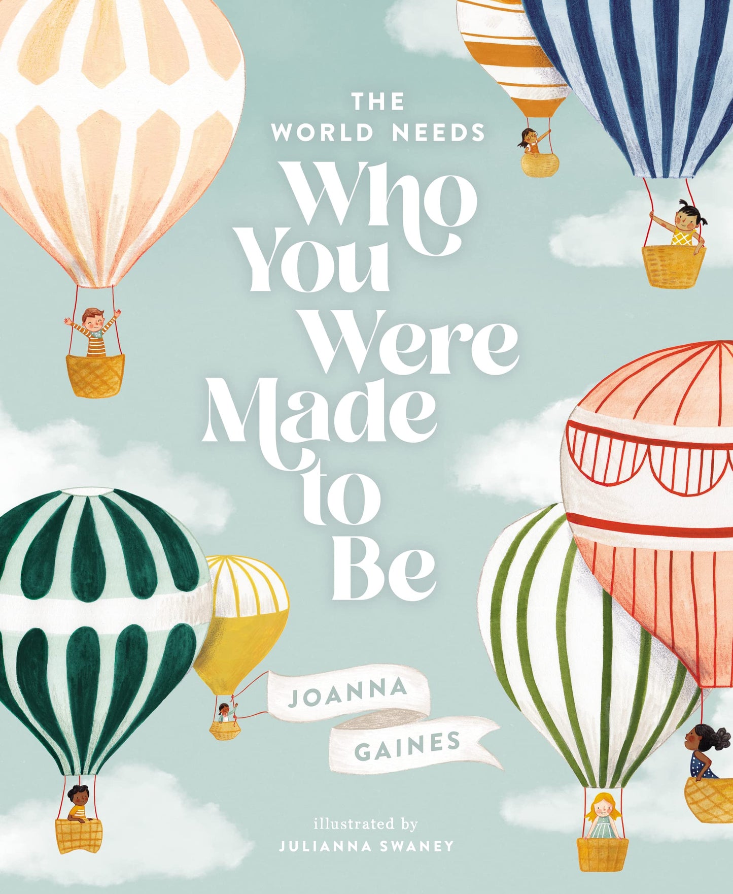 The World Needs Who You Were Made to Be - 2319