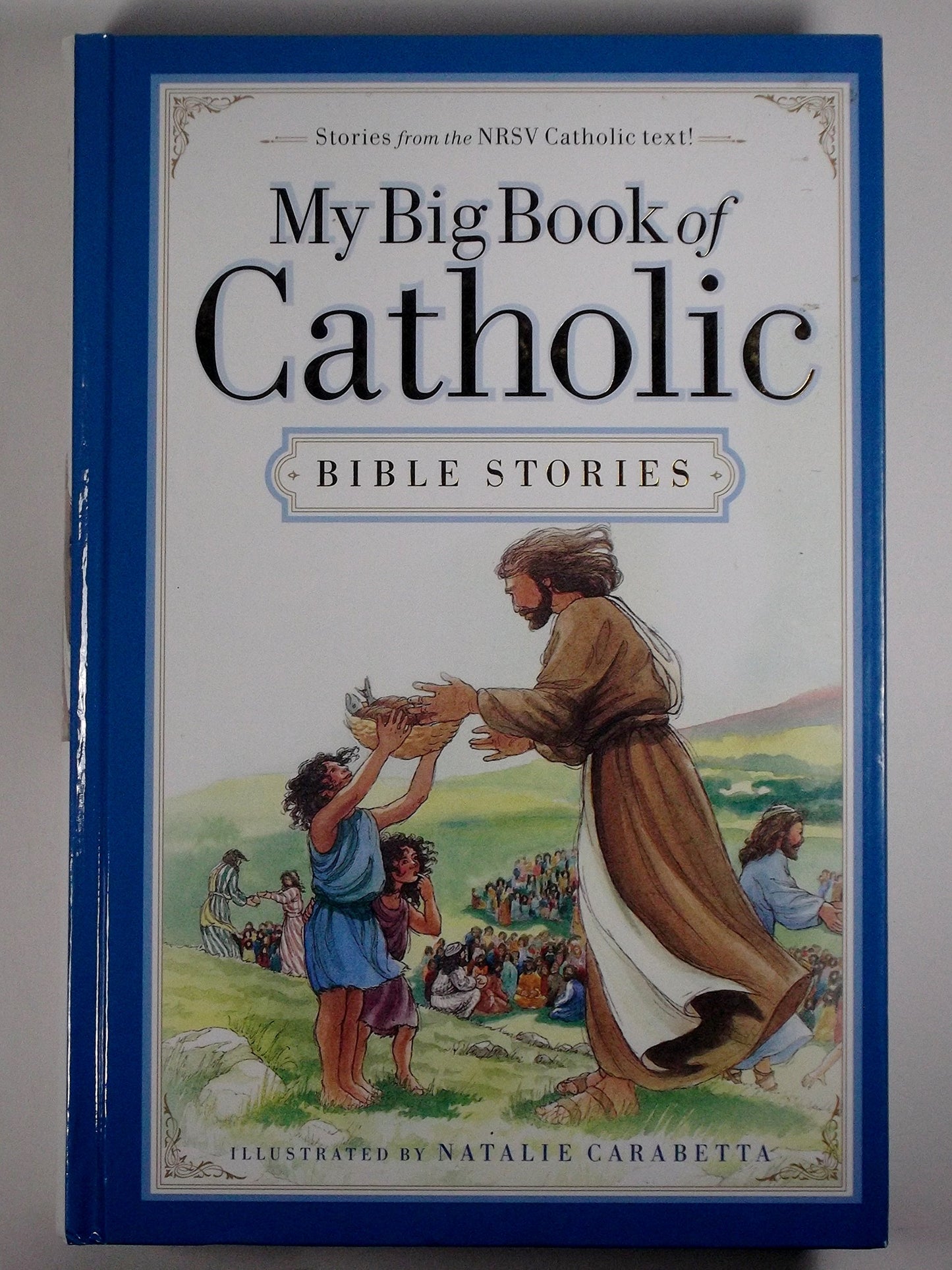 My Big Book of Catholic Bible Stories - 7550