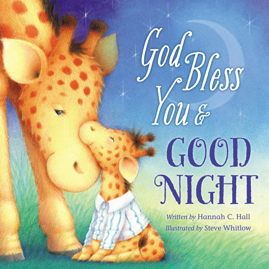 God Bless You and Good Night (A God Bless Book) - 5549