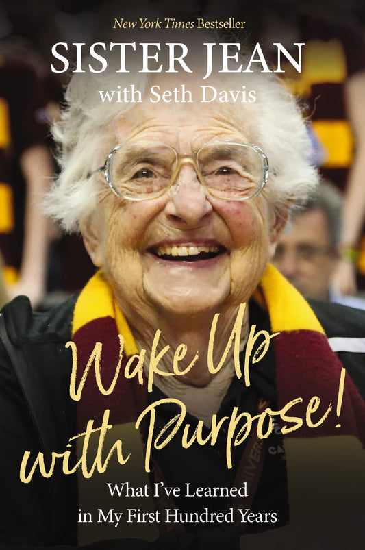 Wake Up With Purpose!: What Ive Learned in My First Hundred Years - 5021