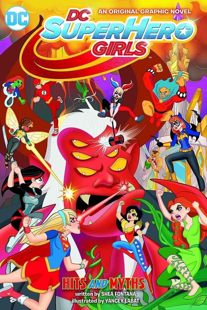 DC Super Hero Girls: Hits and Myths (DC Super Hero Girls Graphic Novels)