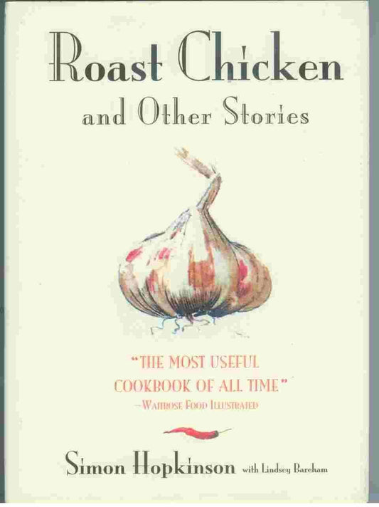 Roast Chicken And Other Stories - 8665