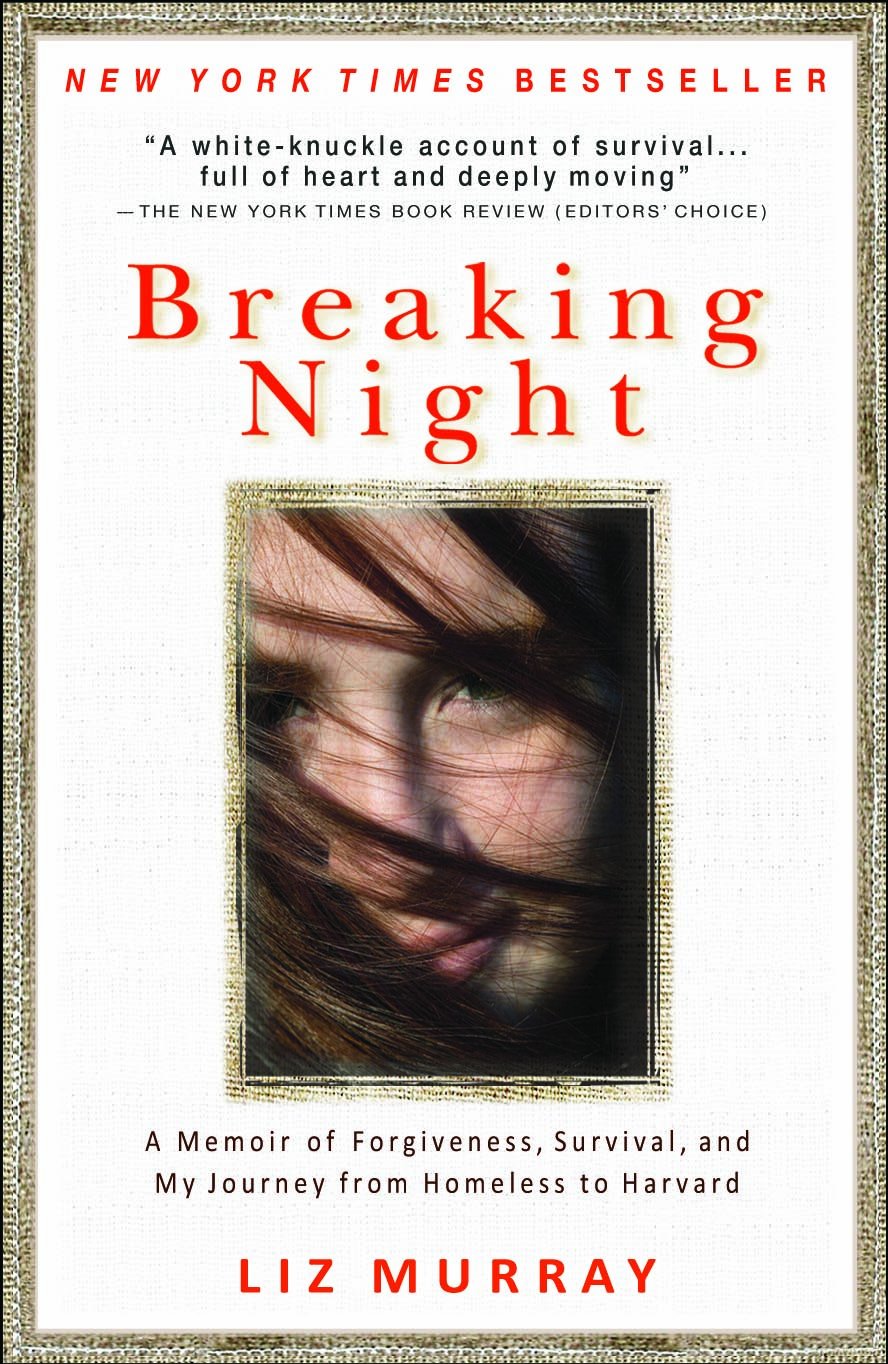 Breaking Night: A Memoir of Forgiveness, Survival, and My Journey from Homeless to Harvard - 5603