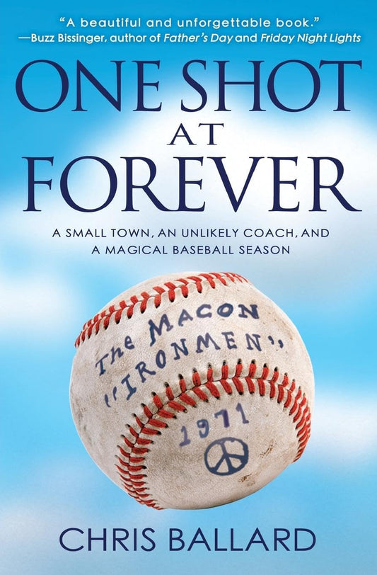 ONE SHOT AT FOREVER: A SMALL TOW