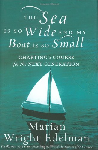 The Sea Is So Wide and My Boat Is So Small: Charting a Course for the Next Generation - 3220
