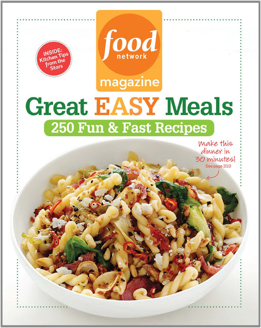 Food Network Magazine Great Easy Meals: 250 Fun & Fast Recipes - 3456
