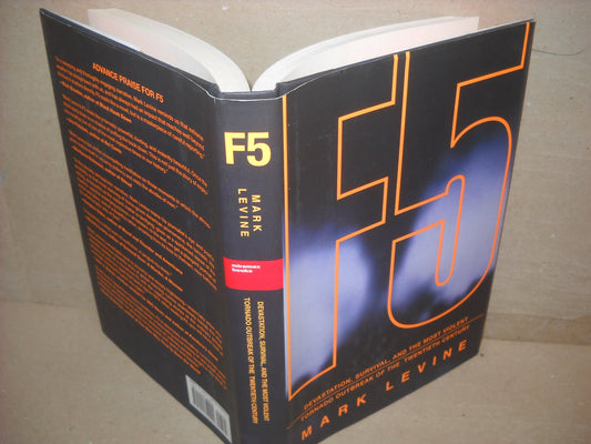F5: Devastation, Survival, and the Most Violent Tornado Outbreak of the 20th Century