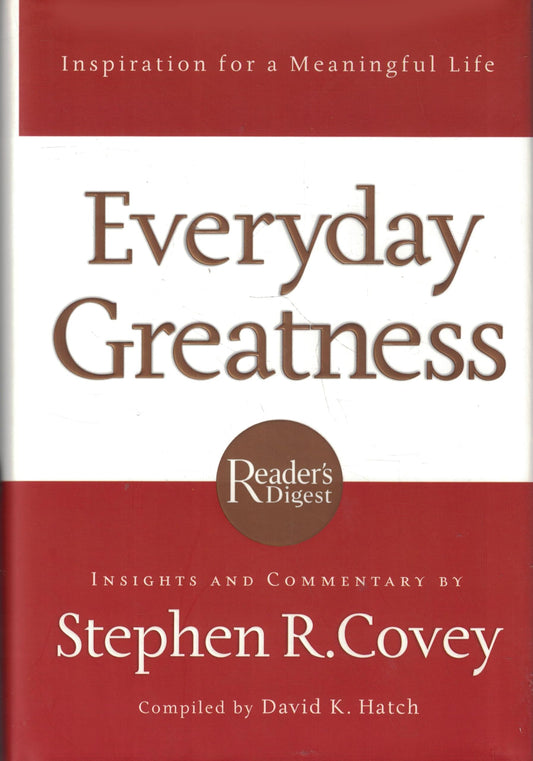 FranklinCovey - Everyday Greatness: Inspiration for a Meaningful Life - Hardcover