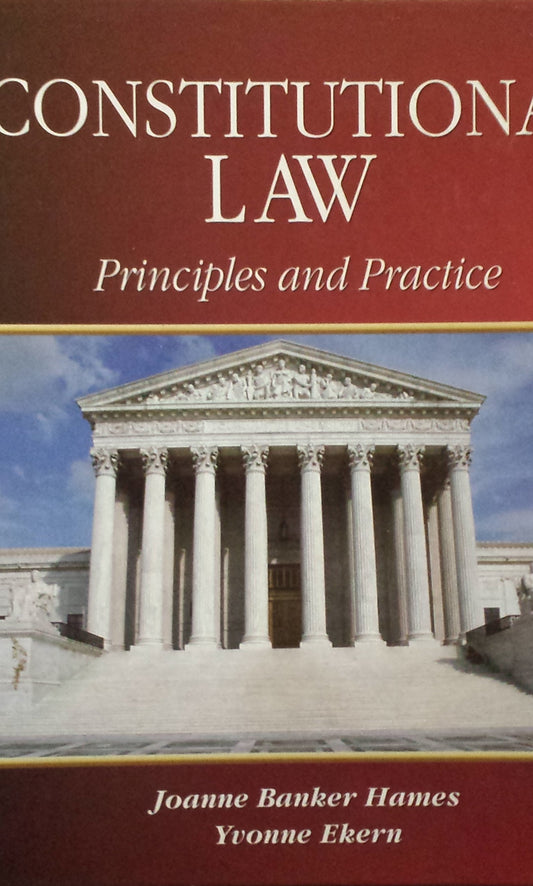 Constitutional Law: Principles and Practice (West Legal Studies)
