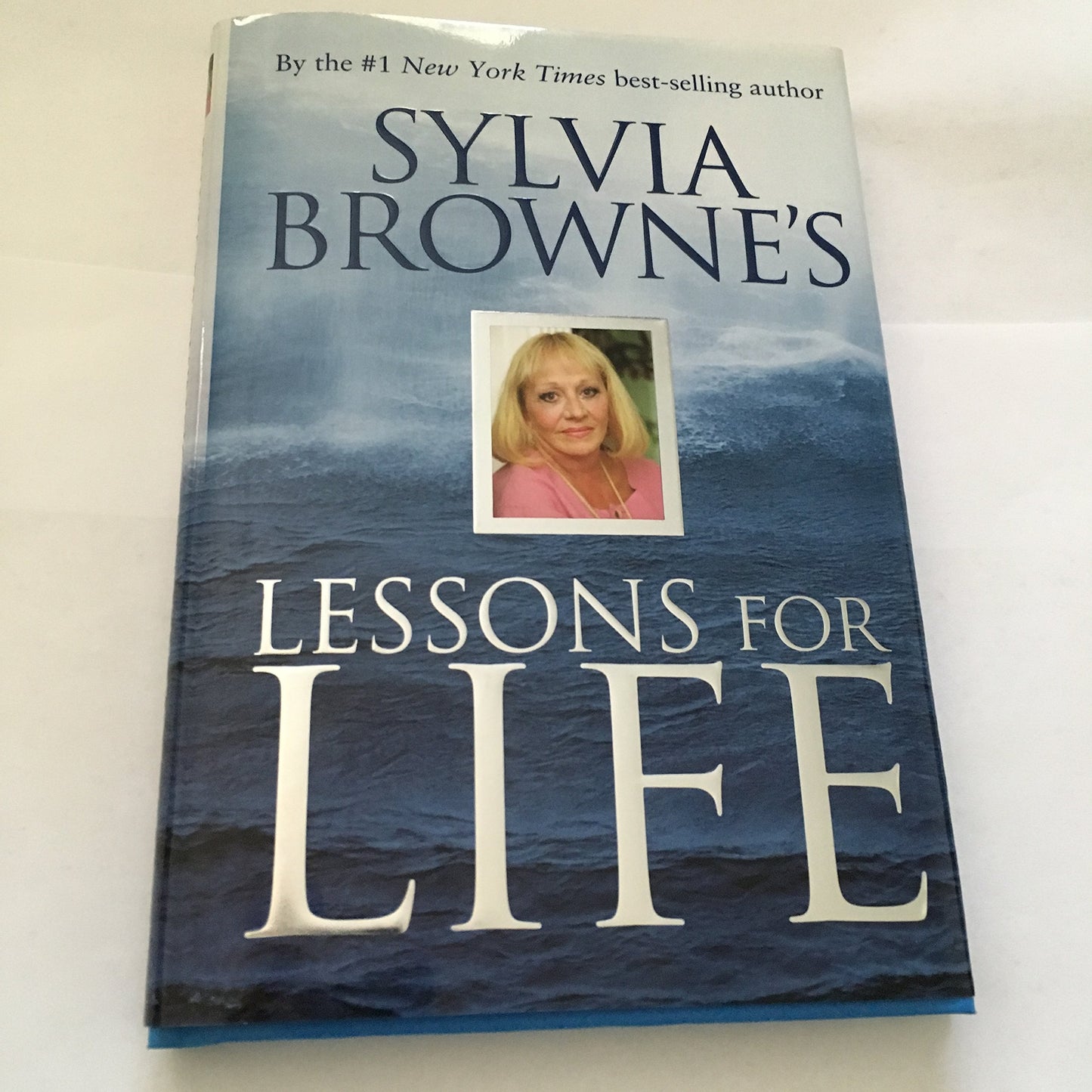 Sylvia Browne's Lessons For Life - 8105