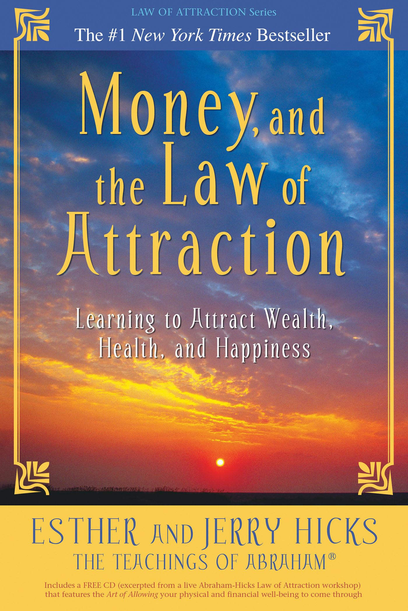 MONEY, AND THE LAW OF ATTRACTION