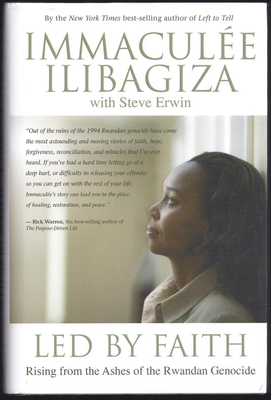 Led by Faith: Rising from the Ashes of the Rwandan Genocide