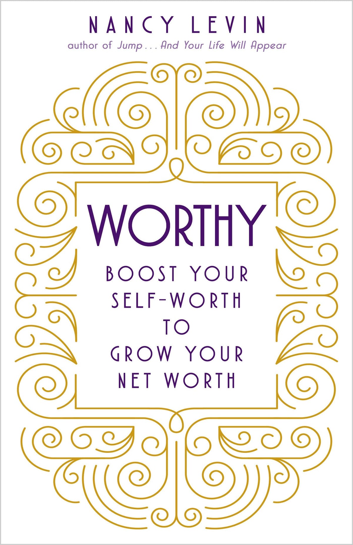 Worthy: Boost Your Self-Worth to Grow Your Net Worth