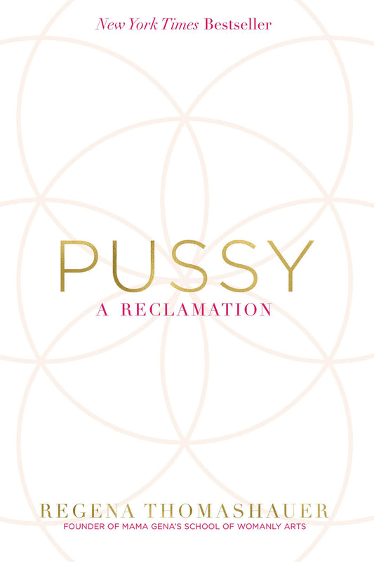 Pussy: A Reclamation - 1690
