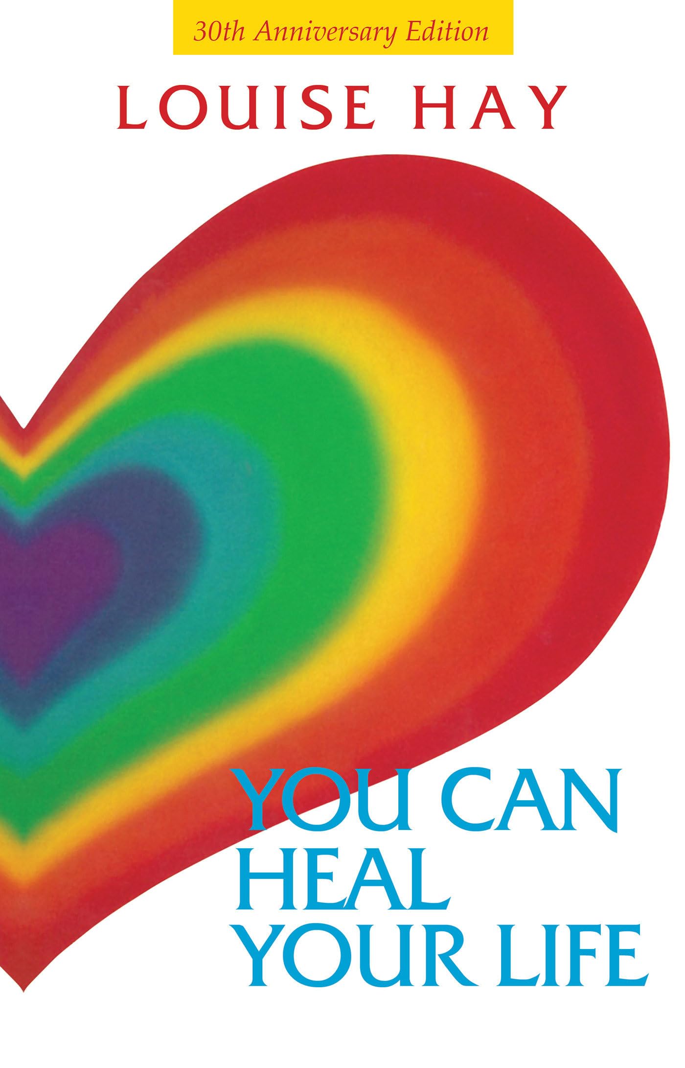 YOU CAN HEAL YOUR LIFE / TRADE