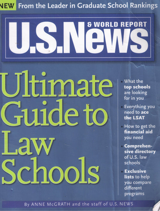 Ultimate Guide to Law Schools (U.S. NEWS ULTIMATE GUIDE TO LAW SCHOOLS) - 9754