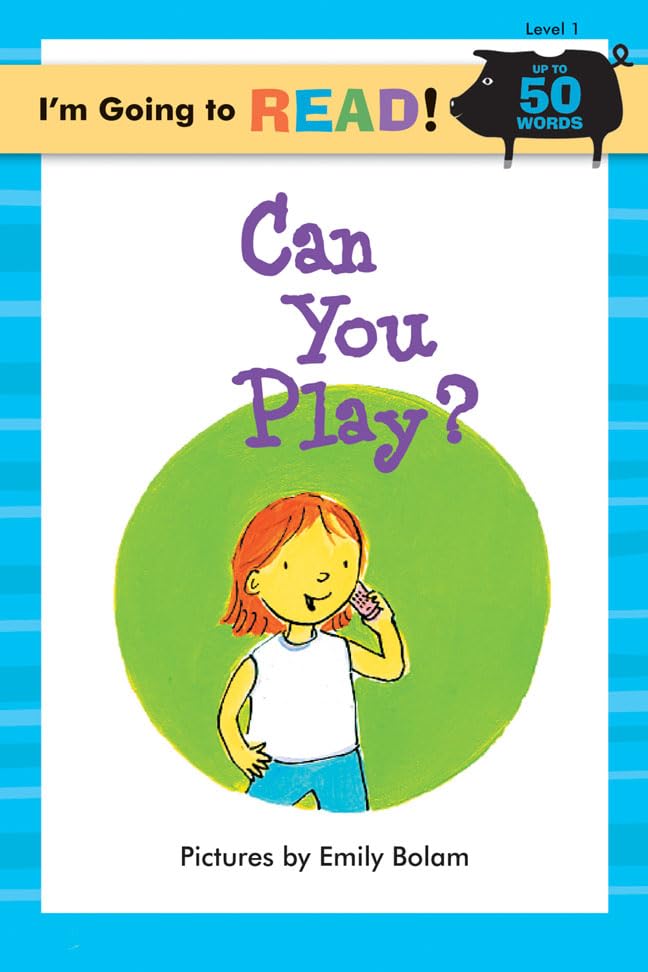 I'm Going to Read® (Level 1): Can You Play?