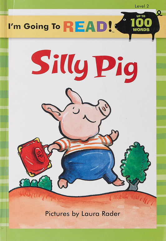 I'm Going to Read® (Level 2): Silly Pig (I'm Going to Read® Series) - 6815