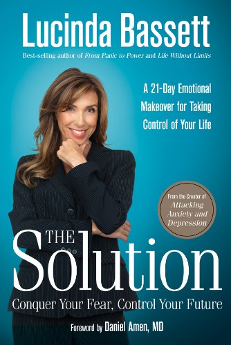 The Solution: Conquer Your Fear, Control Your Future