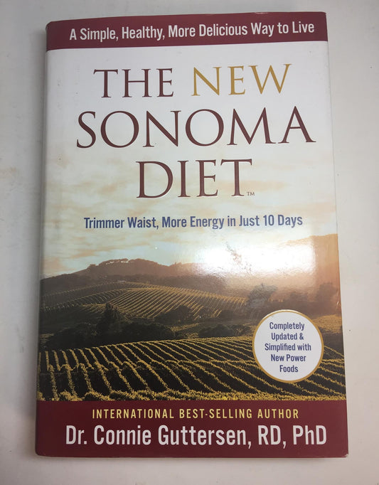 The New Sonoma Diet: Trimmer Waist, More Energy in Just 10 Days