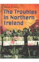 The Troubles in Northern Ireland (Witness to History)