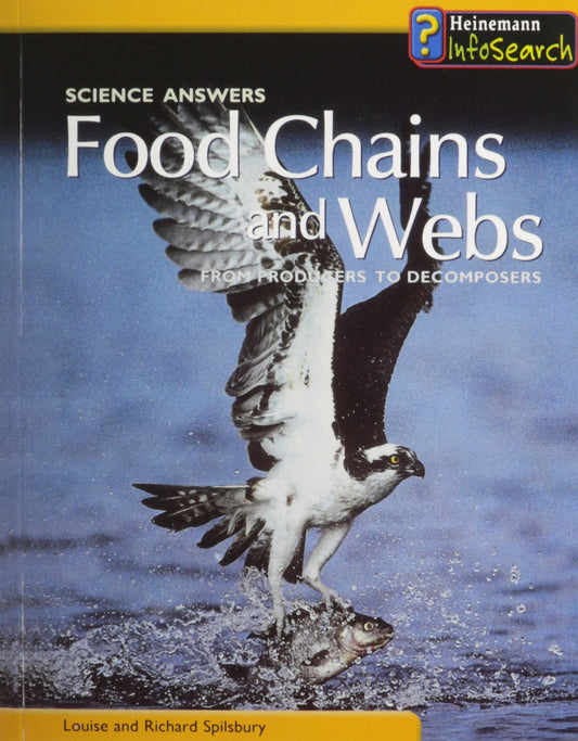 Food Chains and Webs: From Producers to Decomposers (Science Answers)