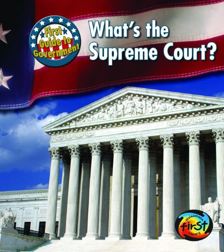 What's the Supreme Court? (Heinemann First Library) - 6184