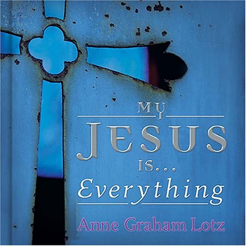 My Jesus Is everything!