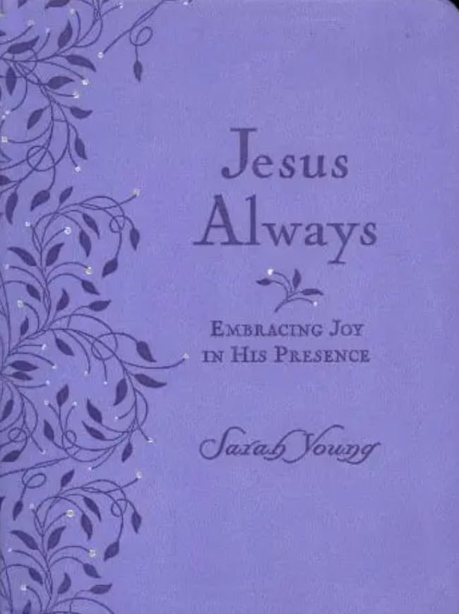 Jesus Always Embracing Joy In His