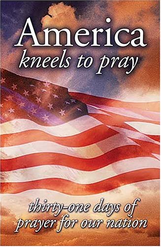 America Kneels to Pray