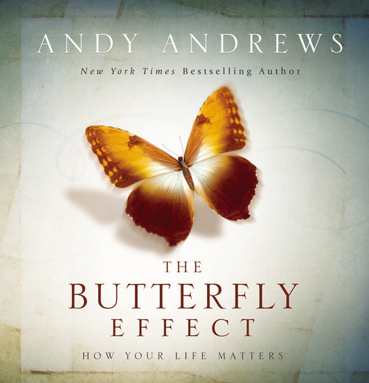The Butterfly Effect: How Your Life Matters - 2852