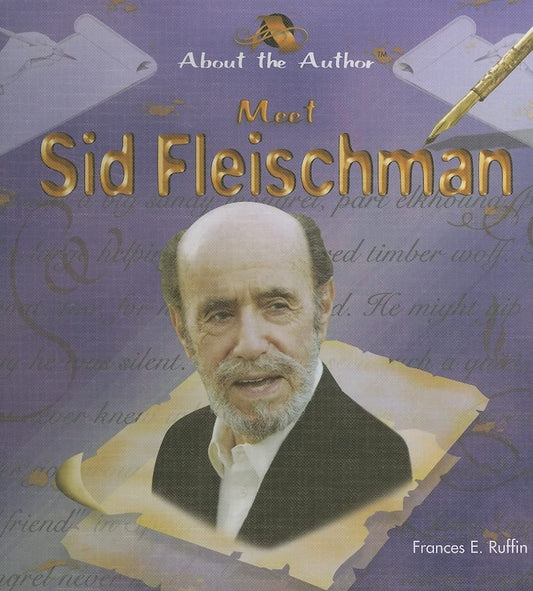 Meet Sid Fleischman (About the Author) - 6121