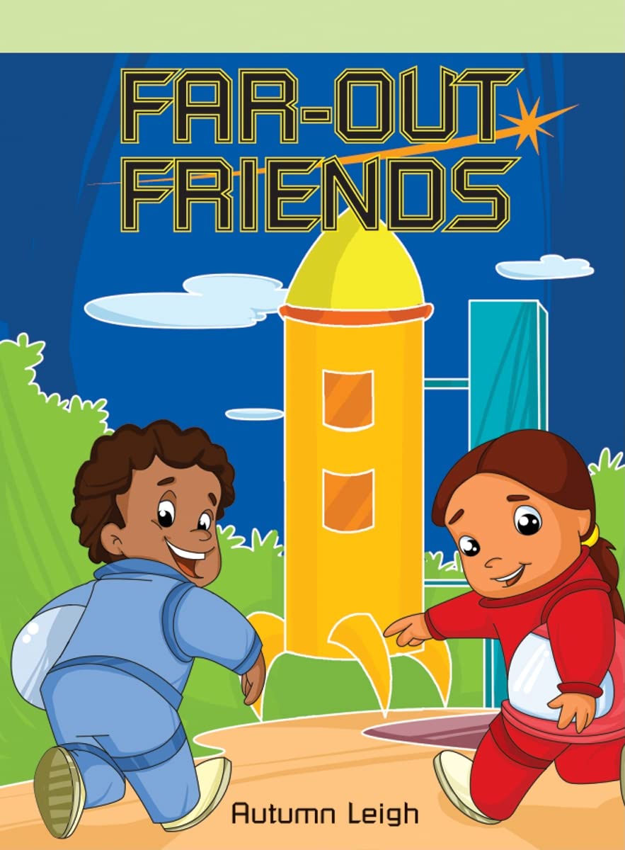 Far-Out Friends (Neighborhood Readers)