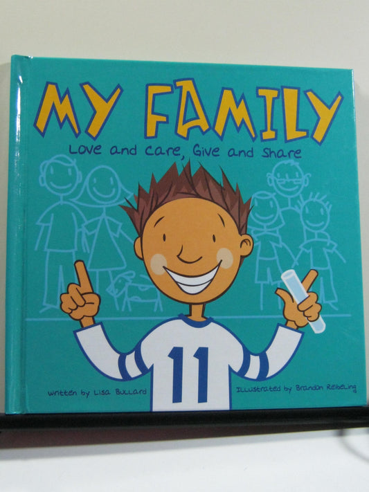 My Family: Love and Care, Give and Share (All About Me) - 7264