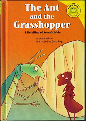 The Ant and the Grasshopper: A Retelling of Aesop's Fable