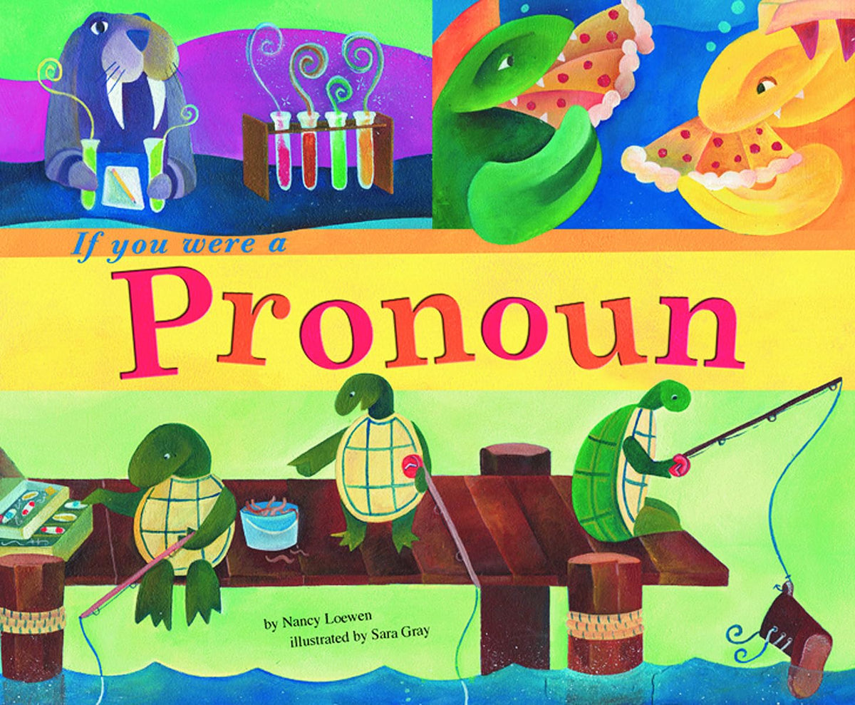 If You Were a Pronoun (Word Fun)
