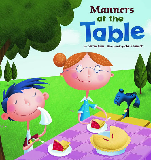 Manners at the Table (Way to Be!)