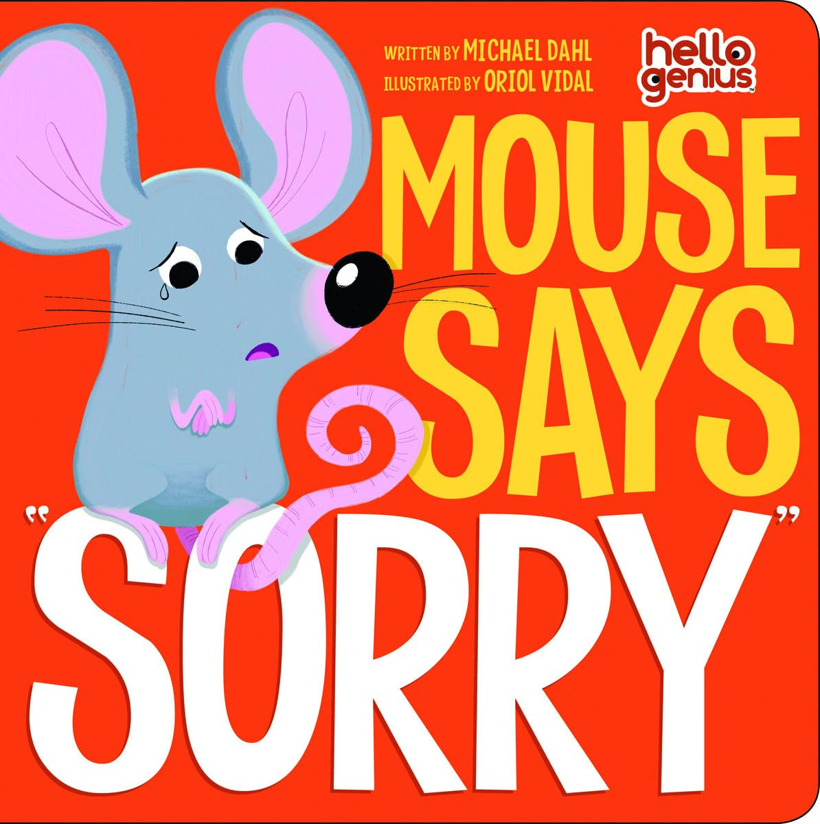 Mouse Says ""Sorry (Hello Genius)