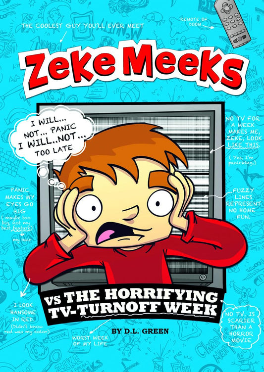 Zeke Meeks vs the Horrifying TV-Turnoff Week - 2440