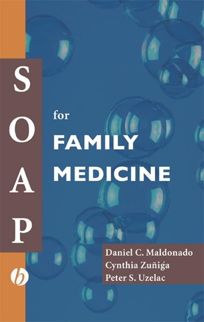Soap For Family Medicine (BLACKWELL'S SOAP SERIES)