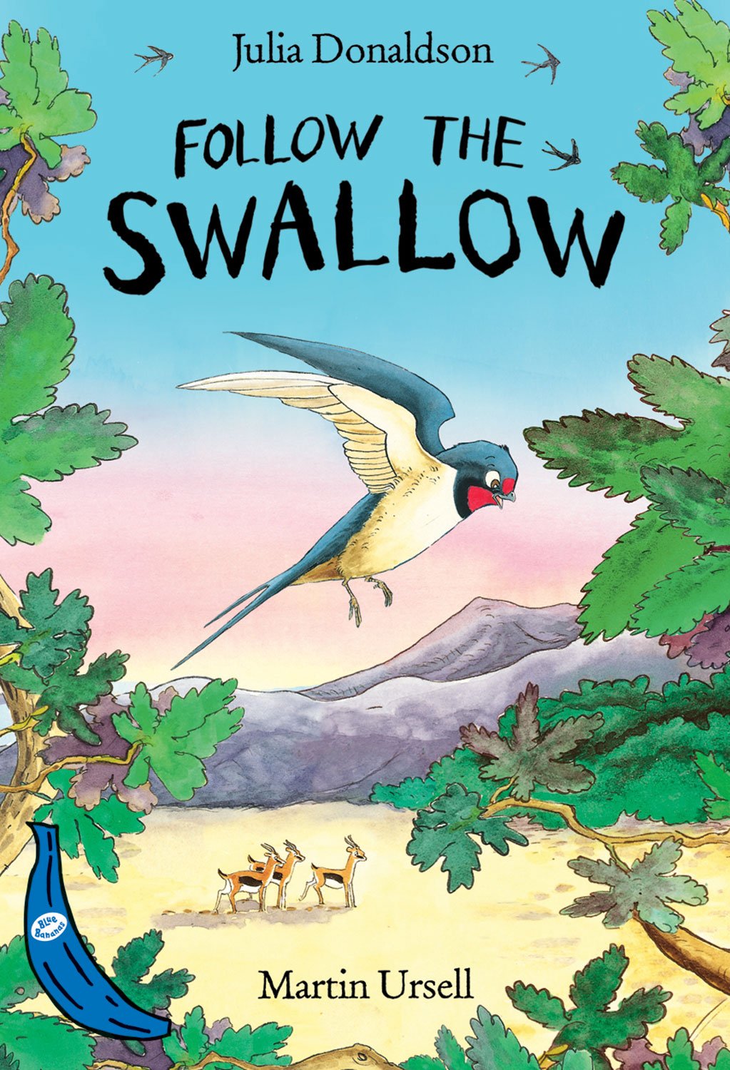 Follow the Swallow (Blue Bananas)