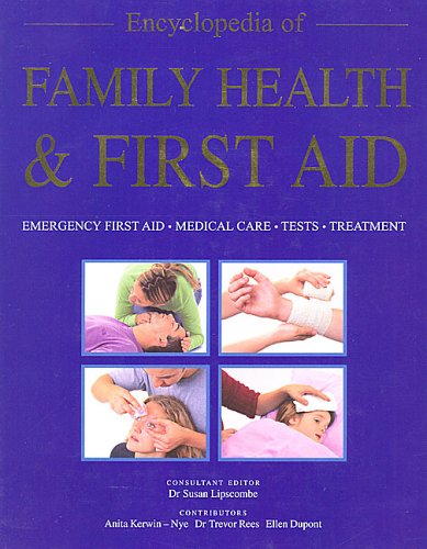 Encyclopedia of Family Health & First Aid