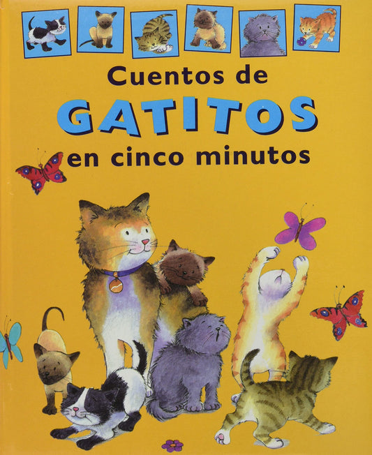 Cuentos de gatitos en cinco minutos(+5 años)