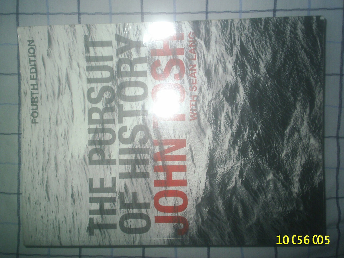 The Pursuit of History (4th Edition)