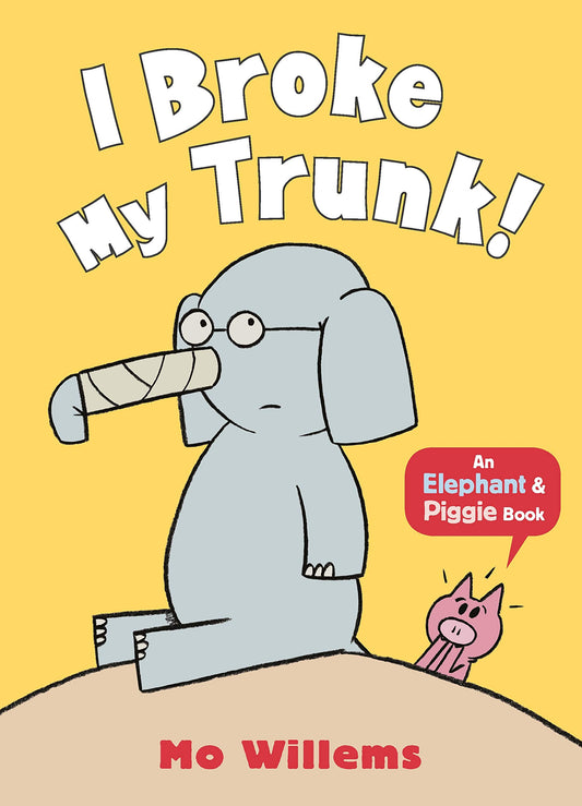 I Broke My Trunk! (Elephant and Piggie) [Paperback] Mo Willems - 4534